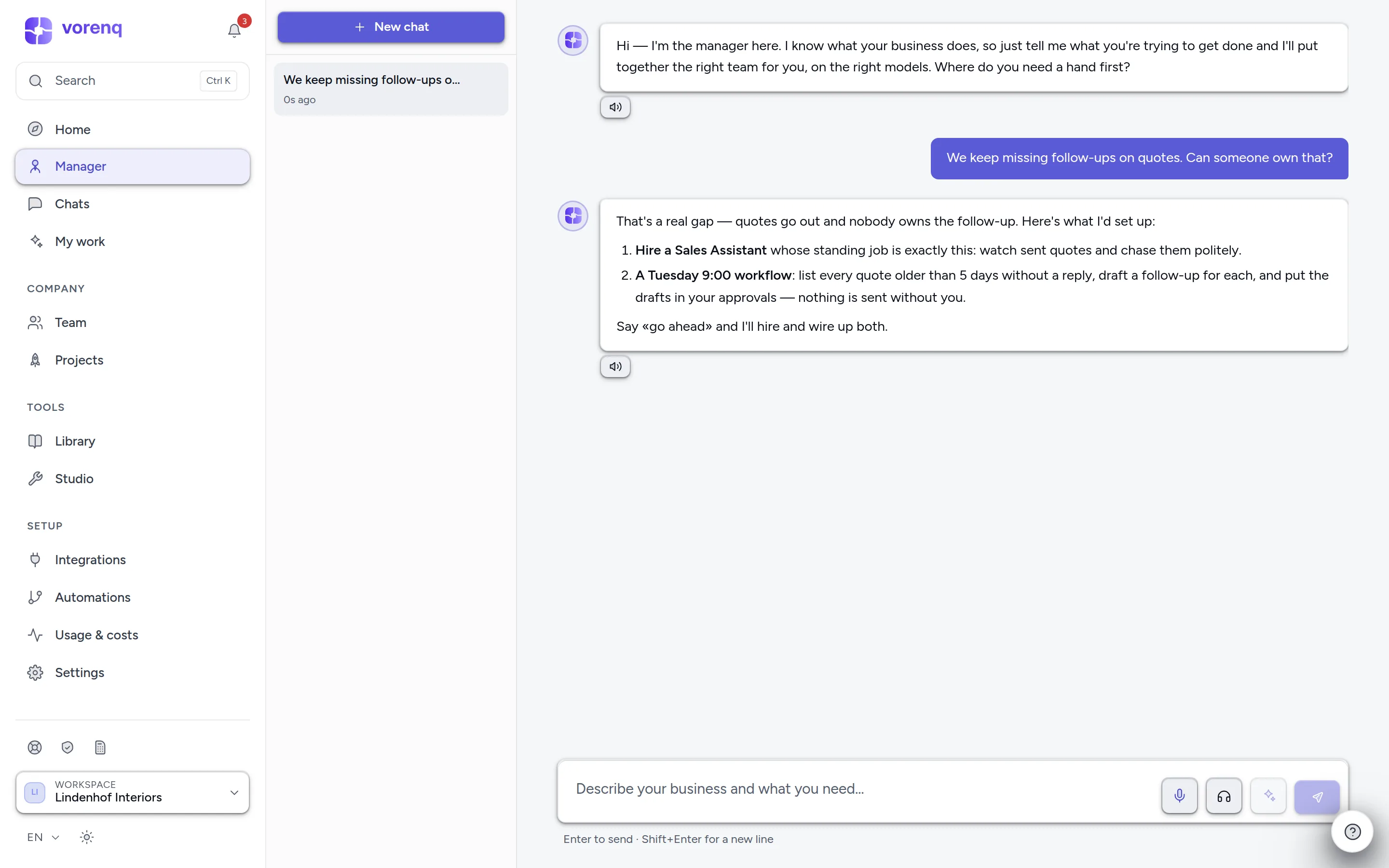 The manager chat: describe what you need, approve the proposal